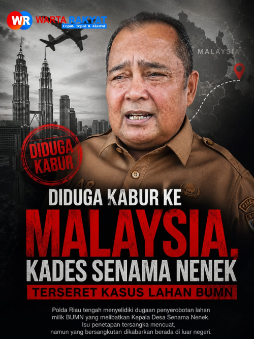 Diduga Kabur ke Malaysia, Kades Senama Nenek Dikabarkan Jadi Tersangka Kasus Lahan BUMN
