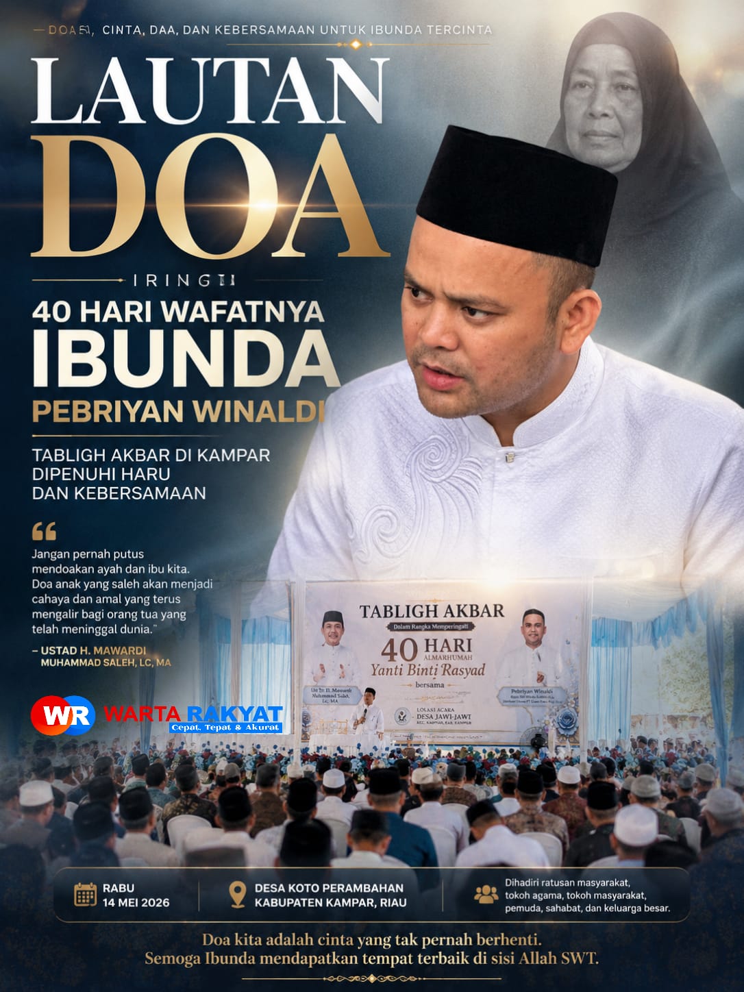 Lautan Doa Iringi 40 Hari Wafatnya Ibunda Pebriyan Winaldi, Tabligh Akbar di Kampar Dipenuhi Haru dan Kebersamaan