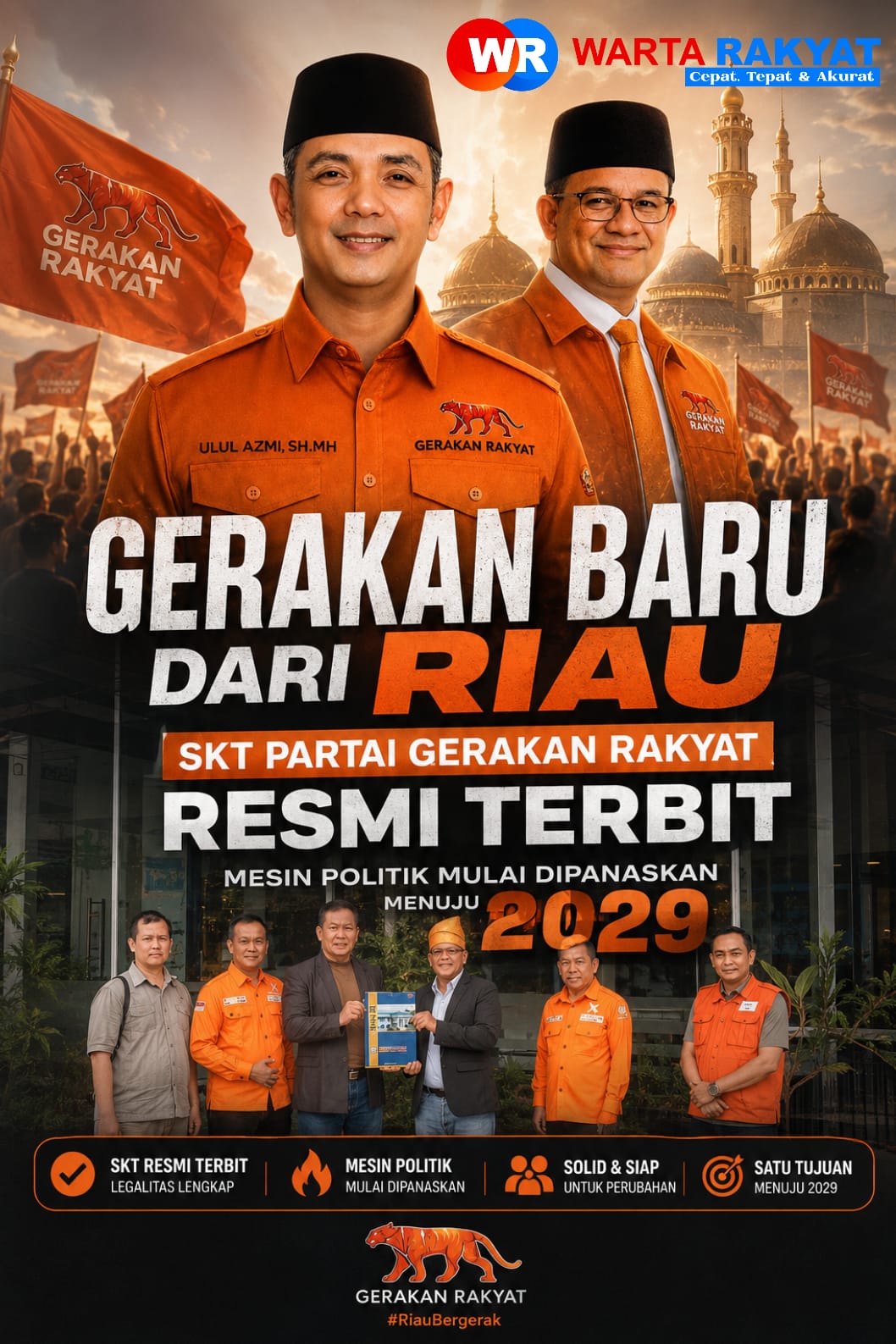 Gerakan Baru dari Riau: SKT Partai Gerakan Rakyat Resmi Terbit, Mesin Politik Mulai Dipanaskan Menuju 2029